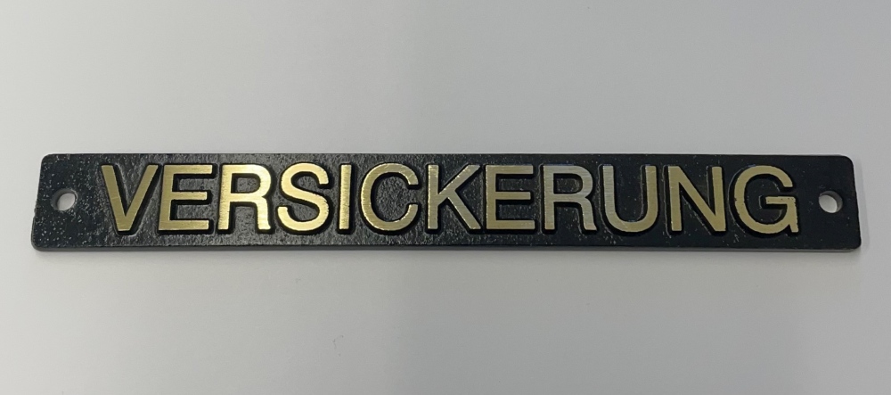 Beschriftungsschild "VERSICKERUNG"
